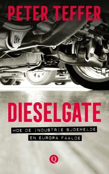 Dieselgate (9789021407258, Peter Teffer), Verzenden, Nieuw