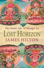 Lost Horizon 9781840243536 James Hilton, Verzenden, James Hilton