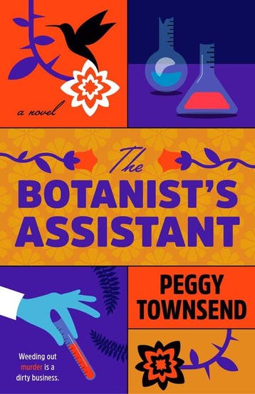 The Botanists Assistant 9780593638118 Peggy Townsend, Verzenden, Zo goed als nieuw, Peggy Townsend