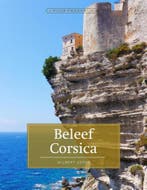 Beleef Corsica / Puur Frankrijk 9789492199331 Wilbert Geers, Verzenden, Wilbert Geers