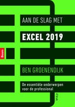 Aan de slag met Excel 2019 9789024401604 Ben Groenendijk, Verzenden, Ben Groenendijk