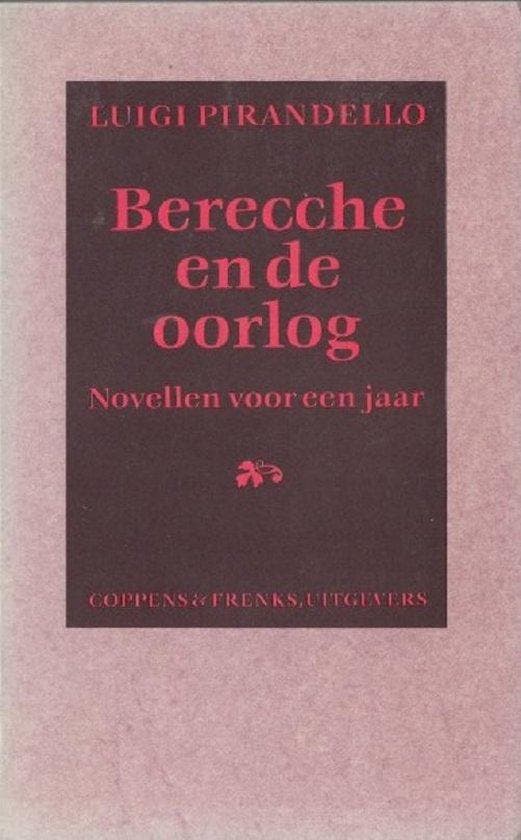 Berecche en de oorlog 9789071127236 L. Pirandello, Boeken, Overige Boeken, Gelezen, Verzenden