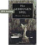 Het geheugenspel 9789041401229 Nicci French, Boeken, Romans, Verzenden, Gelezen, Nicci French