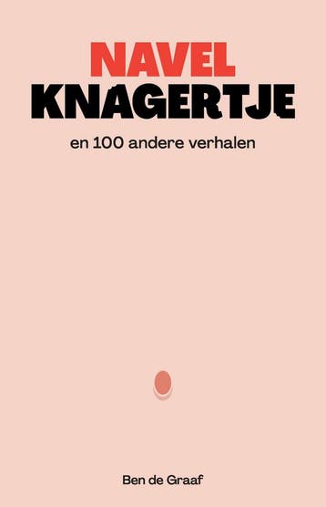 NAVELKNAGERTJE 9789464813685 Ben De Graaf, Verzenden, Zo goed als nieuw, Ben De Graaf