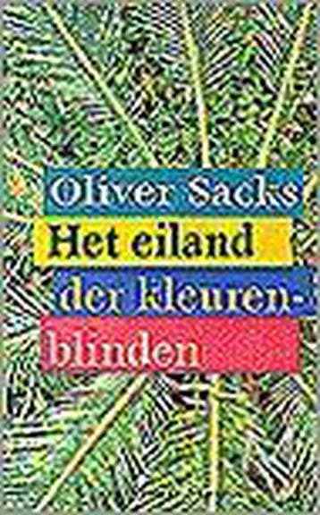 EILAND DER KLEURENBLINDEN 9789029053488 Oliver Sacks, Verzenden, Gelezen, Oliver Sacks