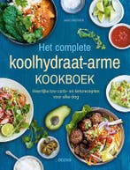Het Complete Koolhydraatarme Kookboek 9789044763034, Boeken, Verzenden, Nieuw, Jane Faerber
