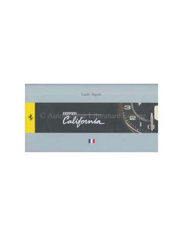 2008 FERRARI CALIFORNIA VERKORT INSTRUCTIEBOEKJE (FRANSE V.., Ophalen of Verzenden