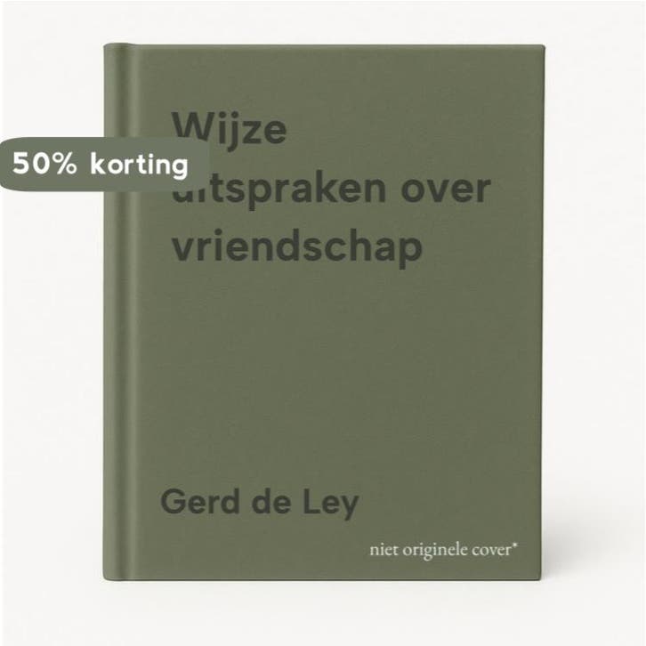 Wijze uitspraken over vriendschap 9789055138012 Gerd de Ley, Boeken, Filosofie, Zo goed als nieuw, Verzenden