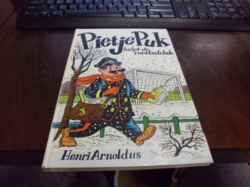 Pietje Puk helpt de voetbalclub / Pietje Puk / 21, Verzenden, Gelezen, H. Arnoldus