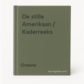De stille Amerikaan / Kaderreeks 9789025463083 Greene, Verzenden, Greene