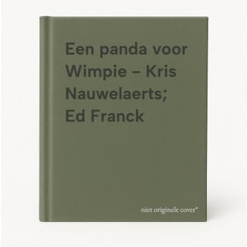 Een panda voor Wimpie - Kris Nauwelaerts; Ed Franck, Verzenden, Gelezen