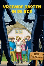 Vreemde gasten in B&B Weltevree / B&B Weltevree / 2, Verzenden, Gelezen, Janwillem Blijdorp