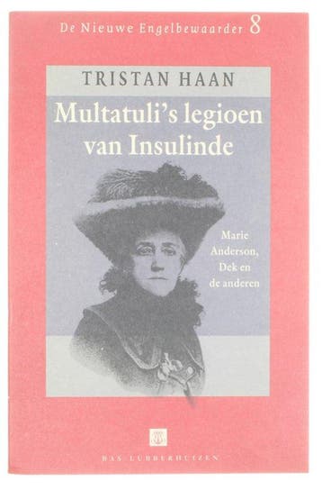 Multatuli's legioen van Insulinde - Haan, Verzenden