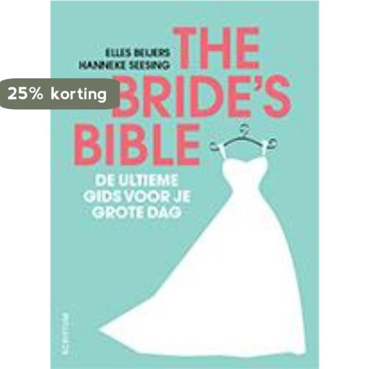 The brides bible 9789055947942 Elles Beijers, Boeken, Overige Boeken, Zo goed als nieuw, Verzenden