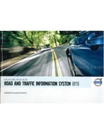 2006 VOLVO ROAD AND TRAFFIC INFORMATION SYSTEM HANDLEIDING.., Ophalen of Verzenden