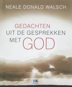 Gedachten uit de gesprekken met God 9789021583662, Boeken, Verzenden, Zo goed als nieuw, N.D. Walsch