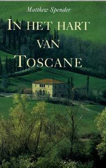 In het hart van Toscane 9789022531037 Matthew Spender, Verzenden, Gelezen, Matthew Spender