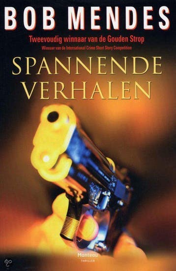 Spannende verhalen 9789022318355 Bob Mendes, Verzenden, Bob Mendes