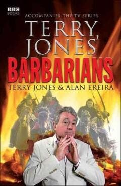 Terry Jones Barbarians 9780563493181 Terry Jones, Verzenden, Terry Jones