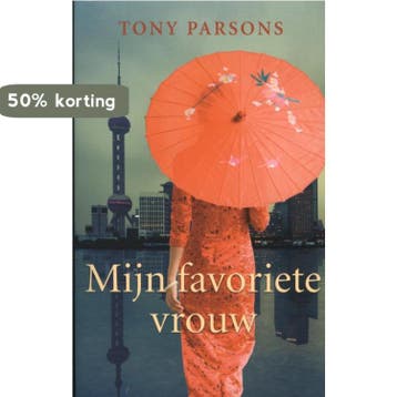 Mijn favoriete vrouw / Rainbow Zilver 9789041763556, Boeken, Romans, Verzenden, Gelezen, Tony Parsons