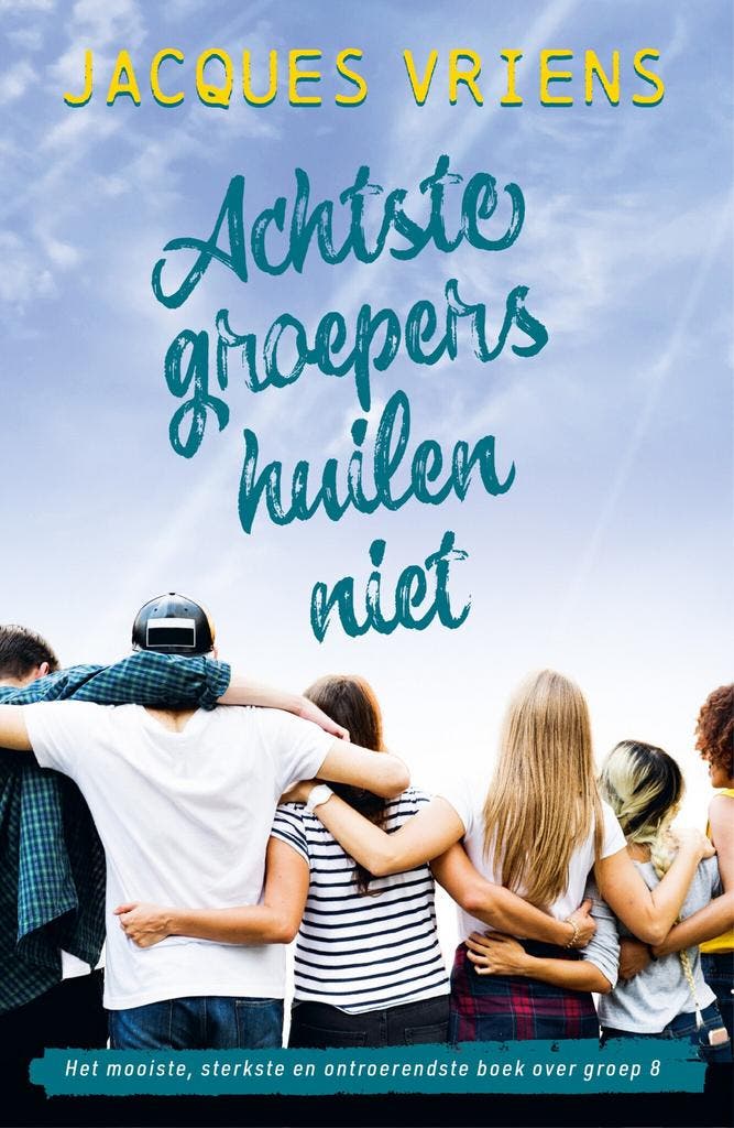Achtste-groepers huilen niet (9789000381234, Jacques Vriens), Antiek en Kunst, Antiek | Boeken en Manuscripten, Verzenden