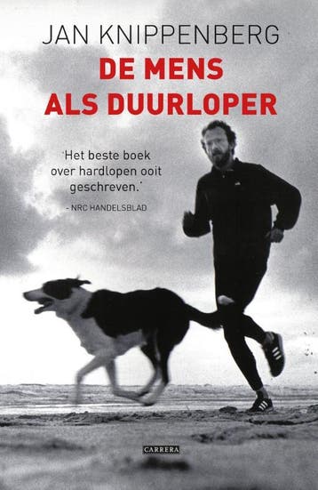 De mens als duurloper 9789048827916 Jan Knippenberg, Boeken, Verzenden, Zo goed als nieuw, Jan Knippenberg