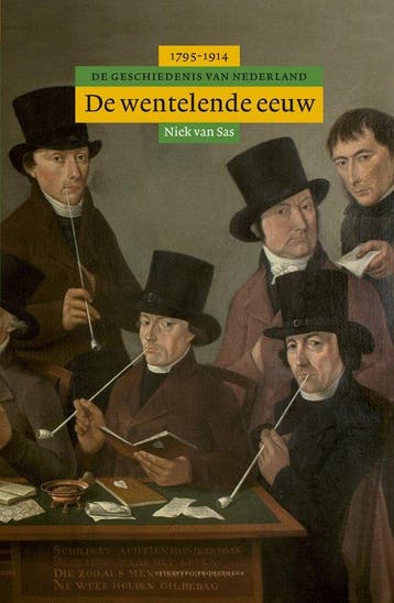 De wentelende eeuw / Algemene geschiedenis van Nederland / 6, Boeken, Verzenden, Zo goed als nieuw, Van Sas