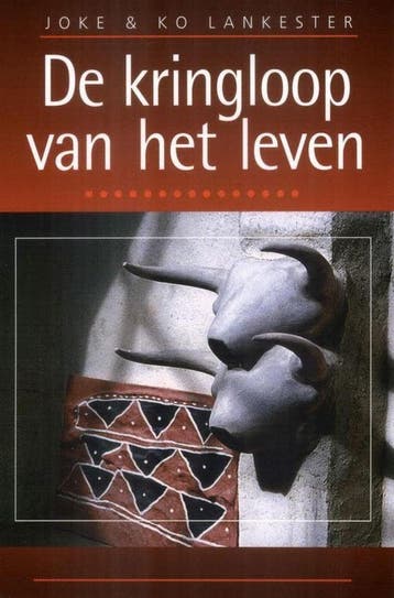 De kringloop van het leven 9789032506421 J. Lankester, Verzenden, J. Lankester
