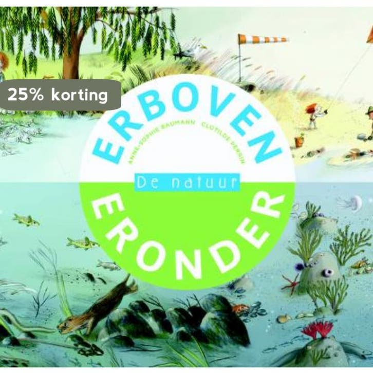 De natuur 9789025112738 Anne-Sophie Baumann, Livres, Livres pour enfants | Jeunesse | 10 à 12 ans, Envoi