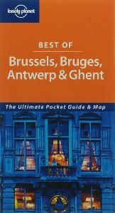 Best of Brussels Bruges Antwerp and Ghent 9781740597395, Verzenden, Carter