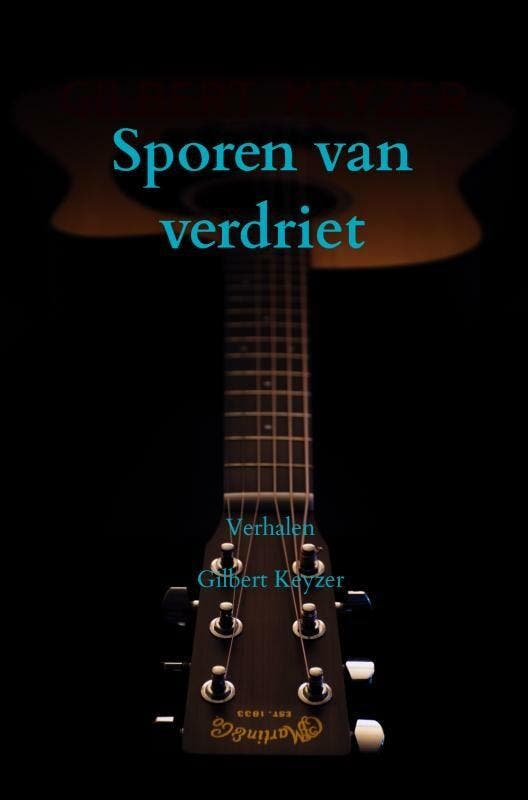 Sporen van verdriet 9789464925333 Gilbert Keyzer, Boeken, Literatuur, Gelezen, Verzenden