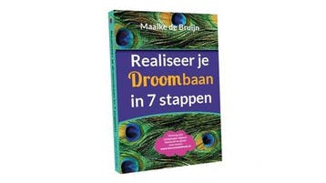 Realiseer je droombaan in 7 stappen 9789090307220, Verzenden, Zo goed als nieuw, Maaike de Bruijn