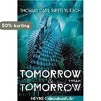 Tomorrow & Tomorrow 9783453316485 Thomas Carl Sweterlitsch, Verzenden, Gelezen, Thomas Carl Sweterlitsch