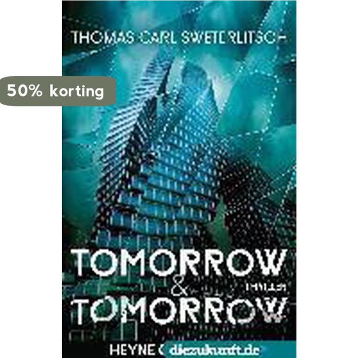 Tomorrow & Tomorrow 9783453316485 Thomas Carl Sweterlitsch, Boeken, Taal | Duits, Gelezen, Verzenden