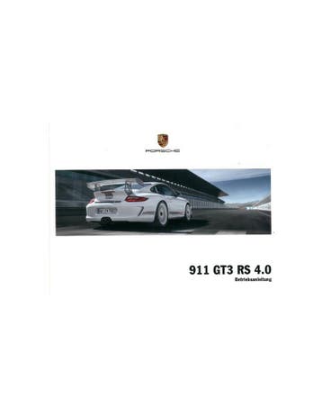 2011 PORSCHE 911 GT3 RS 4.0 INSTRUCTIEBOEKJE DUITS, Ophalen of Verzenden