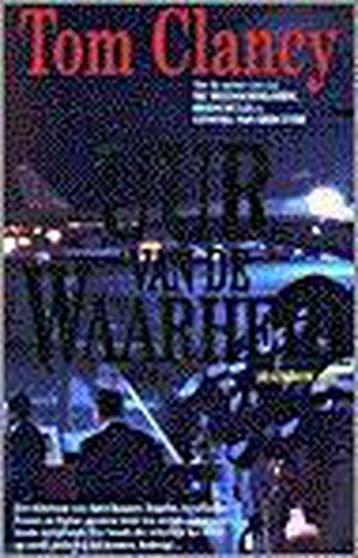 Uur van de waarheid / Jack Ryan 9789022984185 Tom Clancy, Verzenden, Gelezen, Tom Clancy