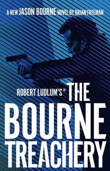 Jason Bourne- Robert Ludlums™ the Bourne Treachery, Boeken, Verzenden, Gelezen, Brian Freeman
