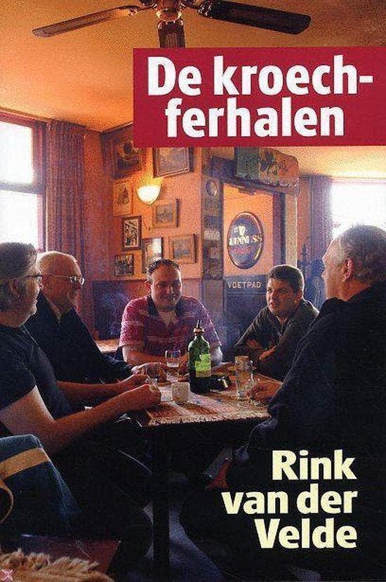 De kroechferhalen 9789033006333 R. van der Velde, Boeken, Reisgidsen, Gelezen, Verzenden