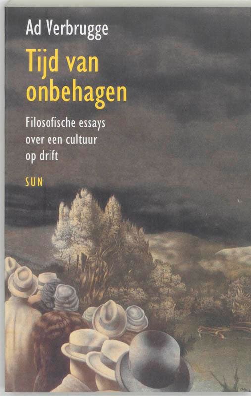 Tijd van onbehagen 9789058751294 A. Verbrugge, Boeken, Filosofie, Zo goed als nieuw, Verzenden