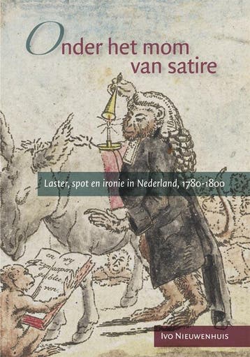 Onder het mom van satire 9789087044039 Ivo Nieuwenhuis, Verzenden, Zo goed als nieuw, Ivo Nieuwenhuis