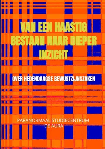 Van een haastig bestaan naar dieper inzicht 9789464352450, Verzenden, Paragnost Ron Malestein