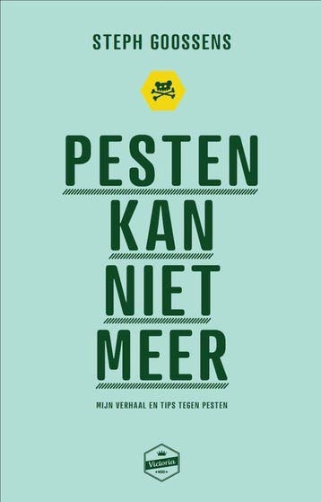 Pesten kan niet meer 9789082973501 Steph Goossens, Livres, Livres d'étude & Cours, Verzenden, Steph Goossens