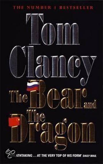 The Bear And The Dragon 9780399145636 Tom Clancy, Verzenden, Gelezen, Tom Clancy
