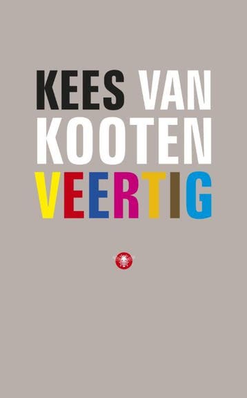 Veertig 9789023464129 Kees van Kooten, Verzenden, Kees van Kooten