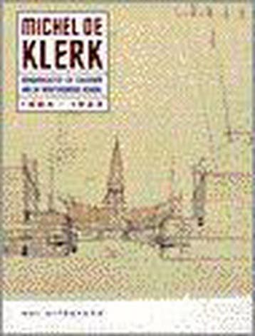 MICHEL DE KLERK NED.ED. 1884-1923 9789056620417, Verzenden, Gelezen, S. Johannisse