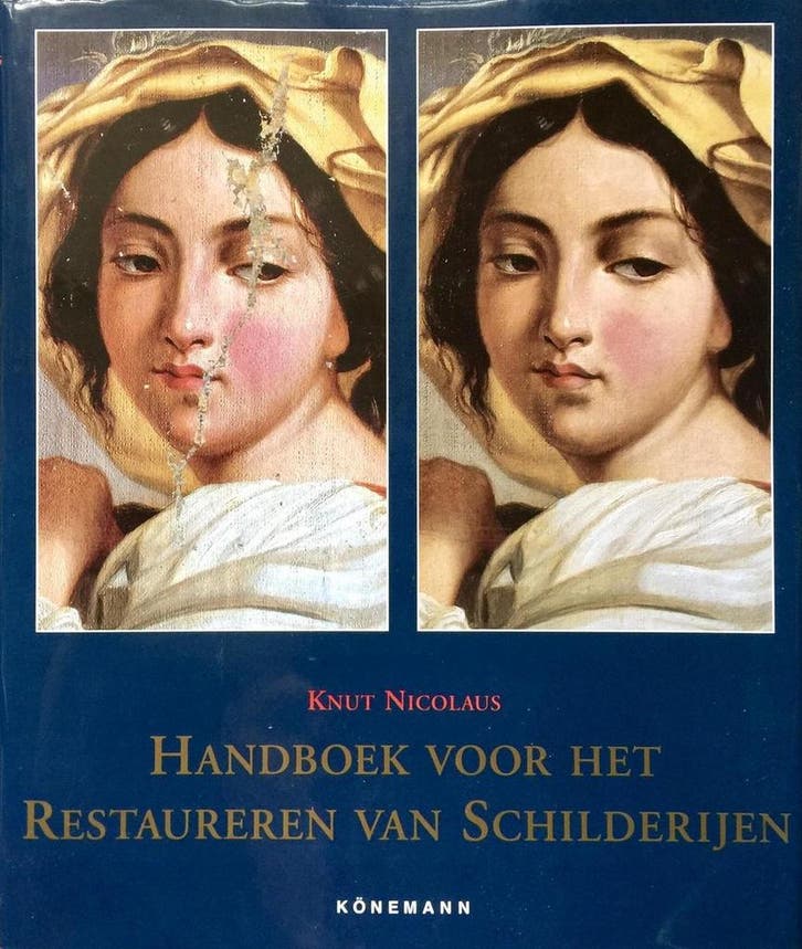 HANDBOEK VOOR HET RESTAUREREN VAN SCHILDERIJEN 9783895089244, Livres, Science, Envoi