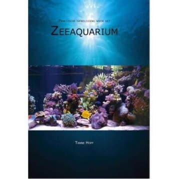 Tanne Hoff - Praktische handleiding Zeeaquarium - deel 1, Animaux & Accessoires, Poissons | Aquariums & Accessoires, Verzenden