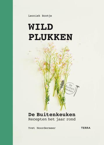 Wildplukken 9789089897664 Leoniek Bontje, Verzenden, Zo goed als nieuw, Leoniek Bontje
