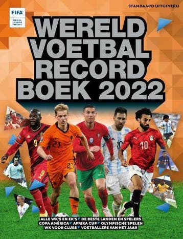 Wereld voetbal recordboek 2022 9789002274497 Keir Radnedge, Verzenden, Zo goed als nieuw, Keir Radnedge