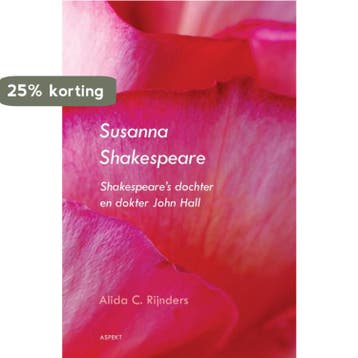 Susanna Shakespeare 9789461533326 Alida C. Rijnders, Boeken, Literatuur, Verzenden, Gelezen, Alida C. Rijnders
